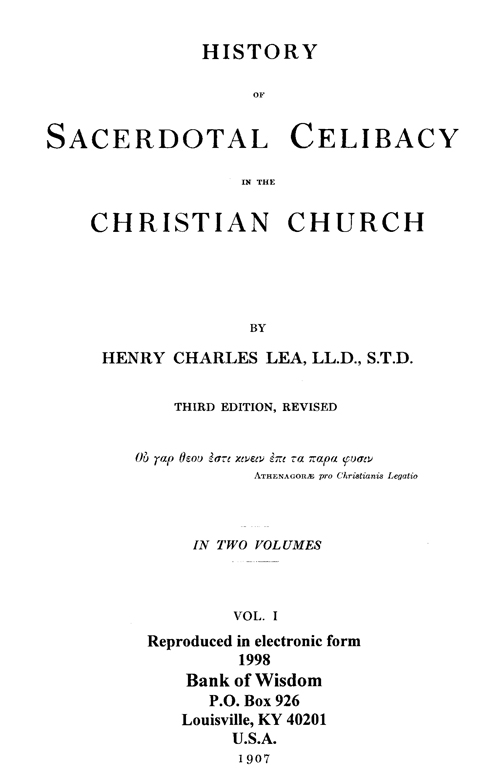 (image for) History of Sacerdotal Celibacy, Vol. 1 of 2 Vols. - Click Image to Close